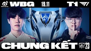 WBG vs T1 BO5  CKTG 2023  CHUNG KẾT [upl. by Bobbee802]