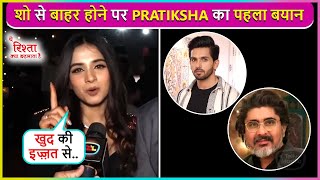 Pratiksha Honmukhe First Reaction On Being Terminated From Yeh Rishta Kya Kehlata Hai [upl. by Marras]