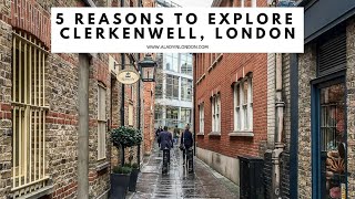 5 REASONS TO EXPLORE CLERKENWELL LONDON  Exmouth Market  Leather Lane  Amwell Street [upl. by Adlin]