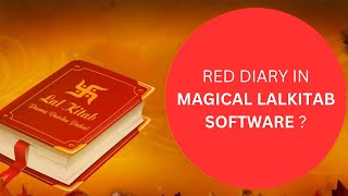 Red Diary in Magical Lalkitab Software  Video 11 [upl. by Eads]