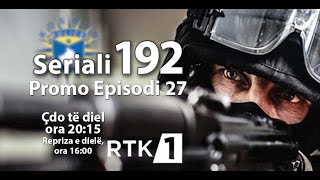 Seriali 192  Promo Episodi 27 [upl. by Orlena]