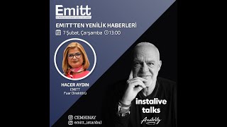 Hacer Aydın ile EMITTTE Insta Talks [upl. by Bernard]