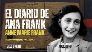 Audiolibro completo El diario de Ana Frank Anne Frank [upl. by Aleicarg]