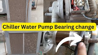 How to Change Chiller Water Pump Bearing Water pump motor bearing replacement [upl. by Litha]