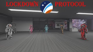 LOCKDOWN Protocol  Gameplay EP02  Fun With Randoms [upl. by Rokach]