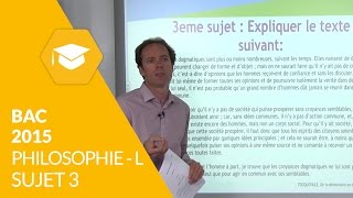 Bac 2015  Philosophie L  Sujet 3 corrigé [upl. by Zipnick]