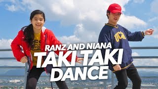 TAKI TAKI  DJ Snake Ft Selena Gomez Dance  Ranz and Niana [upl. by Brandie]