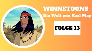 Winnetoons  Die Welt von Karl May  Animation  FOLGE 13 auf Deutsch [upl. by Torp313]