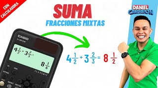 SUMA DE FRACCIONES MIXTAS CON CALCULADORA [upl. by Akeirahs]