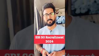 SBI SO Recruitment 2024 jobs [upl. by Karoline]