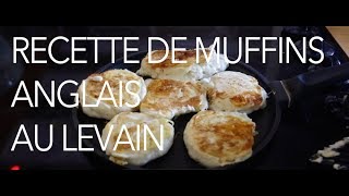 RECETTE MUFFINS ANGLAIS AU LEVAIN [upl. by Griffy]