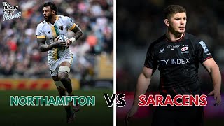 Northampton vs Saracens rivalry [upl. by Dikmen]