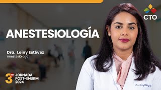 ANESTESIOLOGÍA  JORNADA POSTENURM 2024 CTODominicana Medicina GrupoCTO [upl. by Ahsaten]