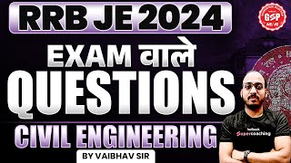 RRB JE 2024  SSC JE 2025  Exam वाले Questions  Civil Engineering  Vaibhav Sir [upl. by Arabeila]