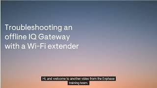 Troubleshooting an IQ Gateway thats offline when its using a WiFi extender [upl. by Ruthanne]
