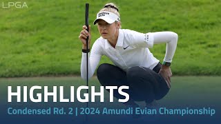 Condensed Rd 2 Highlights  2024 Amundi Evian Championship [upl. by Sanchez]