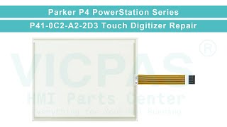 P410C2A22D3 Parker P4 Powerstation HMI Touch Glass Replacement [upl. by Hyacinth]