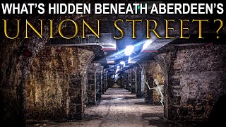 Whats hidden beneath Aberdeens Union Street [upl. by Iain374]