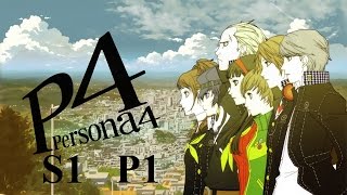 Lets Play Persona 4 Max Social Link S1P1 Welcome to Inaba [upl. by Florina]