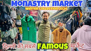 Monastry market Kashmiri gate Delhi  latest winter collection 2024😱 दिल्ली सबसे फेमस मार्केट💯 [upl. by Aehtla]