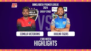 Comilla Victorians vs Khulna Tigers  Highlights  23rd Match  Season 10  BPL 2024 [upl. by Enomad]