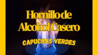 Hornillo de Alcohol Casero [upl. by Huntley43]