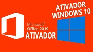 Ativadores Para Windows e Microsoft Office Atualizado 2019 [upl. by Ashley409]