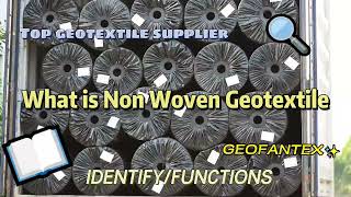 What is Non Woven Geotextile [upl. by Straus]