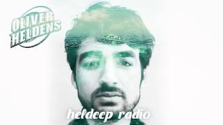 Oliver Heldens  Heldeep Radio 013 [upl. by Musette18]