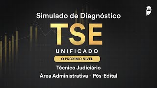 Simulado de Diagnóstico TSE Unificado O PRÓXIMO NÍVEL – Técnico Judiciário  Área Administrativa [upl. by Nailij]