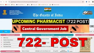 Central Govt Pharmacist  Upcoming Pharmacist Vacancy 2024  722 Post  CGHS Pharmacist Vacancy [upl. by Nalehp]