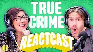 We Reveal Our True Crimes  ReactCAST [upl. by Klehm]