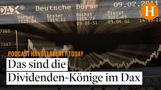 Bis zu acht Prozent Rendite Das sind die DividendenKönige im Dax [upl. by Deckert56]