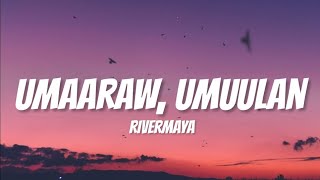 UMAARAW UMUULAN  Rivermaya  Angkel Jay Cover LYRICS [upl. by Lauren781]