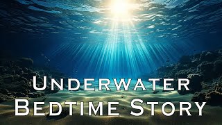 Journey Under the Sea Sleep Marine Biology and Paleontology Story ASMR [upl. by Vivyan]