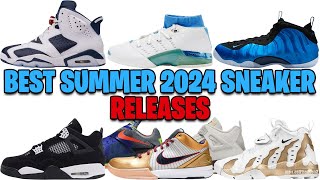 BEST SUMMER 2024 SNEAKER RELEASES BEST SUMMER SNEAKERS FROM AIR JORDAN  NIKE RELEASE DATES 🔥✅ [upl. by Hilton]