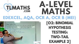 ALevel Maths O206 Binomial Hypothesis Testing TwoTail Example 2 [upl. by Hujsak]