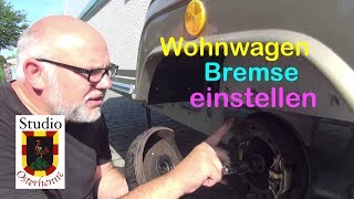 Bremse einstellen und Bremstrommel abnehmen Wohnwagen bzw Anhänger AnhängerBremsenEinstellen [upl. by Niwrud583]