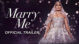 Marry Me  Official Trailer HD [upl. by Cleopatra]