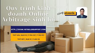 Quy trình kinh doanh Amazon Online Arbitrage sinh lời Live Version [upl. by Novanod]