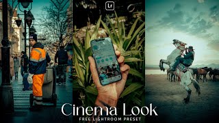 Cinematic Look Lightroom Preset  Lightroom Mobile Preset Free DNG amp XMP  Cinematic presets [upl. by Ennyl]