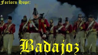 Badajoz  Forlorn Hope  Music videolyrics Sharpes company [upl. by Hennie]