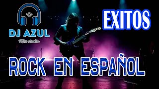 Lo Mejor del Rock en Español Mix Studio DJ Azul [upl. by Llehsyar613]