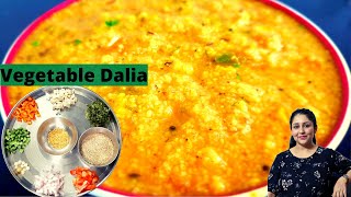 Vegetable Dalia Recipe in pressure cooker  Dalia recipe [upl. by Eintruok986]