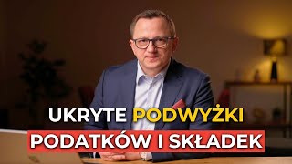 POZNAJ UKRYTE i JAWNE podwyżki PODATKÓW i SKŁADEK w 2024  VIDEO DLA PRZEDSIĘBIORCÓW [upl. by Berlyn]