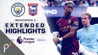 Manchester City v Ipswich Town  PREMIER LEAGUE HIGHLIGHTS  8242024  NBC Sports [upl. by Dnomde]