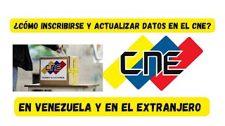 ¿Cómo inscribirse y actualizar datos en el CNE en Venezuela o en el Extranjero requisitos votar [upl. by Mariam]