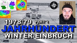 Pt12 Der JAHRHUNDERTWINTEREINBRUCH 197879  Meteorologische Rückschau [upl. by Langley]