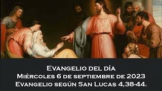 Evangelio del miércoles 6 de septiembre de 2023 [upl. by Aracaj]