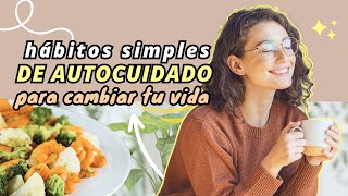 24 hábitos minimalistas para cambiar tu vida en 2024 🧘‍♀️🌿💆‍♀️ autocuidado y bienestar a diario 💖✨ [upl. by Mela]